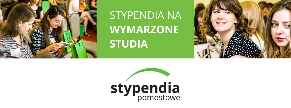 STYPENDIA NA WYMARZONE STUDIA